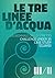 LE TRE LINEE D'ACQUA: CHALL...
