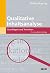 Qualitative Inhaltsanalyse: Grundlagen und Techniken