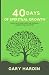40 Days of Spiritual Growth...