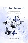 am i too broken?:...