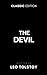 The Devil: Tolstoy's Philosophical Fiction On Existentialism (Annotated)