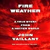 Fire Weather: A T...
