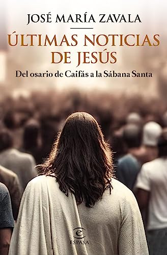 Portada de Últimas noticias de Jesús, de José María Zavala