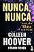 Nunca, nunca by Colleen Hoover