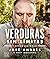 Verduras sin límites. Edición tapa blanda: Y otras historias