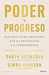 Poder y progreso:...