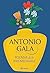 Poemas de lo irremediable by Antonio Gala Poemas de lo irremediable by Antonio Gala