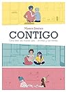 Contigo: Cómo ten...