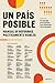 Un país posible: Manual de reformas políticamente viables