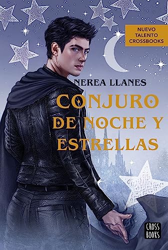 Conjuro de noche y estrellas (Magia de nieve y hielo, #2)
