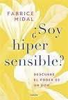 ¿Soy hipersensibl...