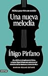 Una nueva melodía by Íñigo Pirfano