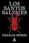 Los santos salvajes