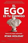 El ego es tu enem...