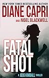 Fatal Shot: A Jes...
