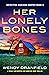 Her Lonely Bones (Detective Madison Harper #6)
