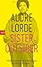 Sister Outsider by Audre Lorde