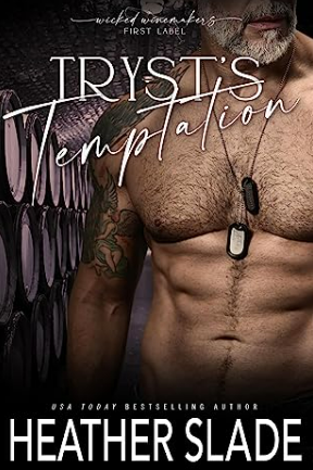 Tryst's Temptation (Wicked Winemakers: First Label Book 5)