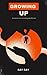 Growing up: A memoir on sur...