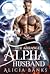 Her Arranged Alpha Husband (Alaska Wolf Shifter Clan, #1)