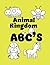 Animal Kingdom ABC'S