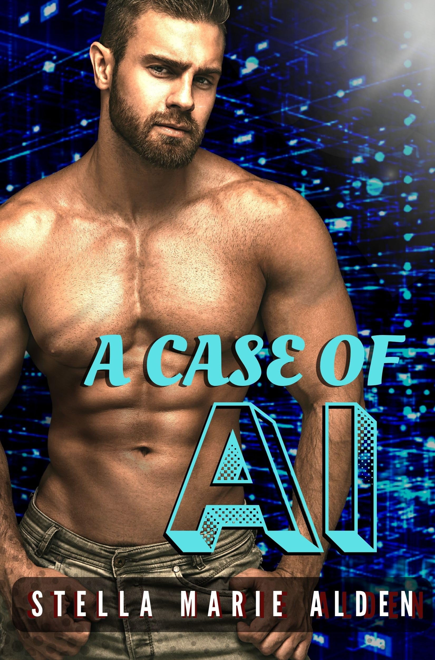 A Case of AI (Brennan Brothers #3)