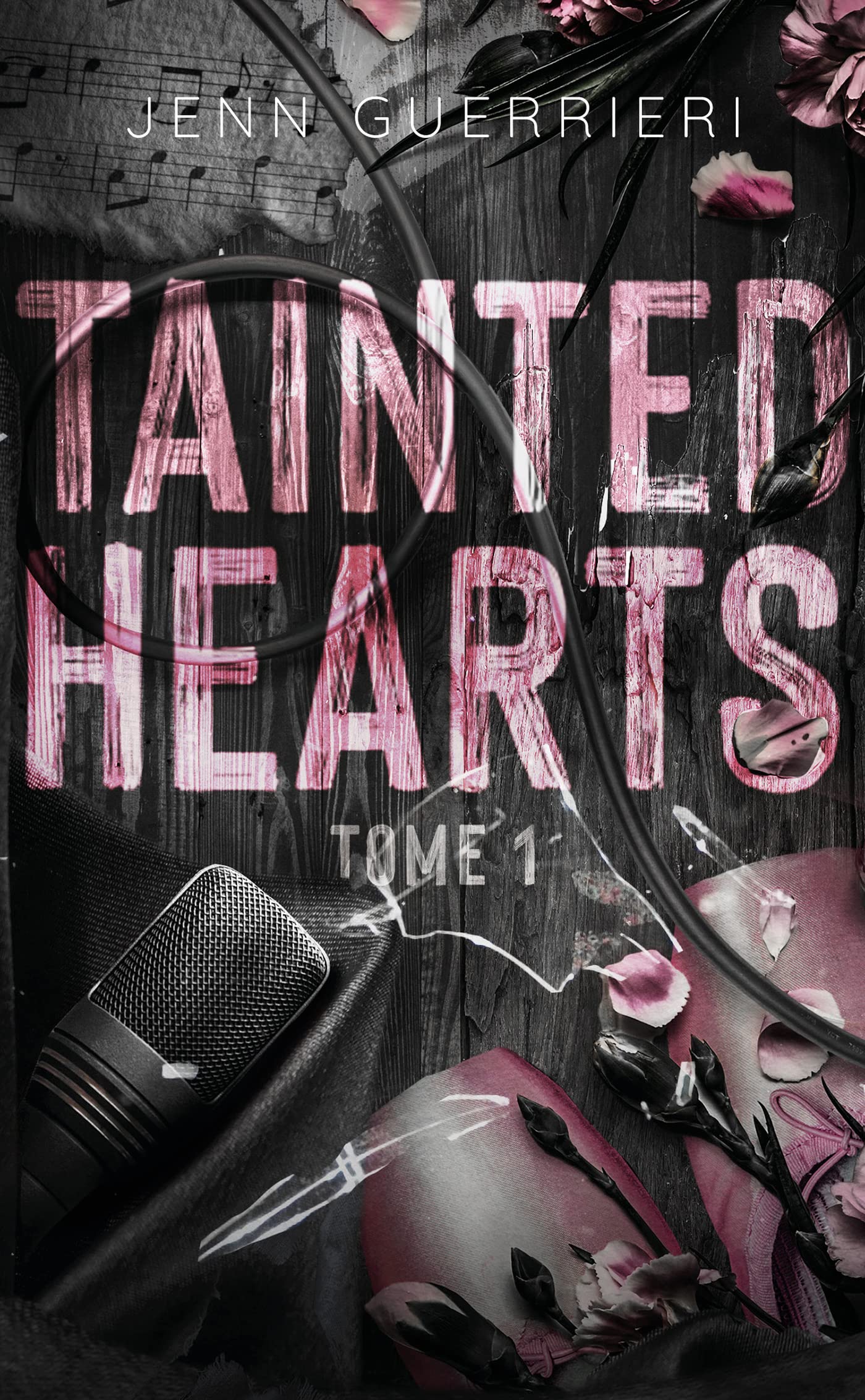 Tainted Hearts - tome 1 (Pocket Book)