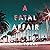 A Fatal Affair