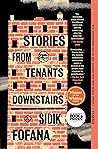 Stories from the Tenants Downstairs by Sidik Fofana