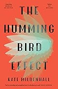 The Hummingbird Effect 