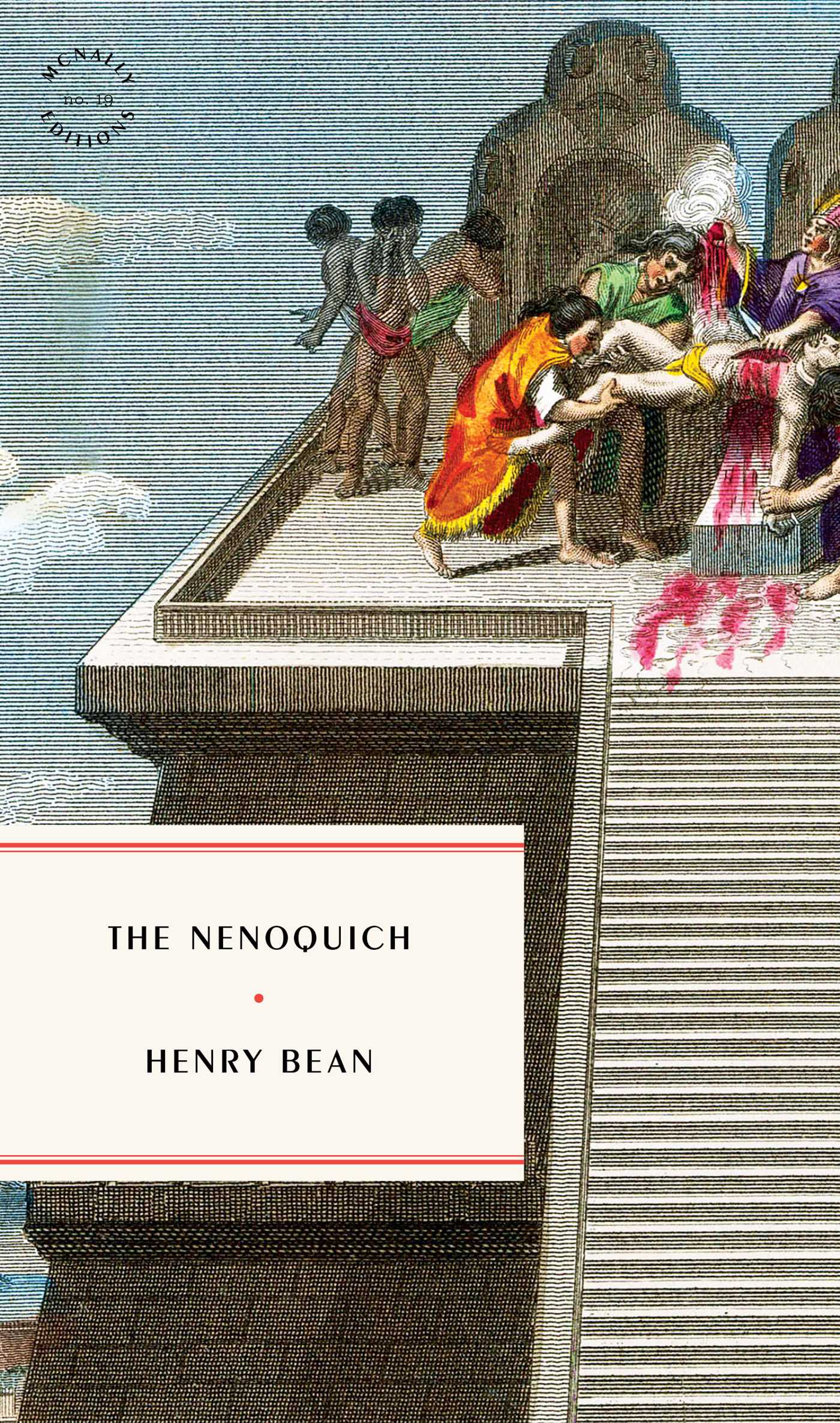 The Nenoquich (McNally Editions)