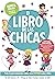 El libro de las chicas: Tod...