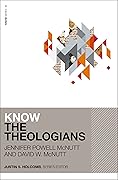 Know the Theologians