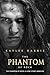 The Phantom of Rock : A Lov...