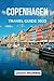 COPENHAGEN TRAVEL GUIDE 202...