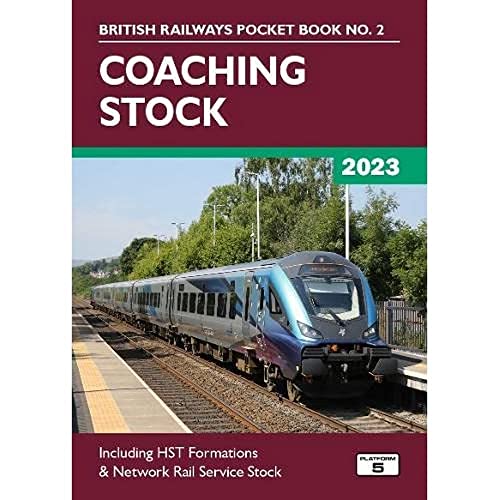 Coaching Stock 2023 (British Railways Pocket Book No. 2)