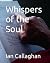 Whispers of the Soul