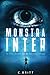 Monstra Inter by C. Britt Monstra Inter by C. Britt