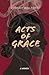 Acts of Grace (Saving Grace...