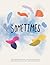 Sometimes: A story about inclusion