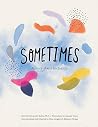 Sometimes: A story about inclusion Sometimes: A story about inclusion