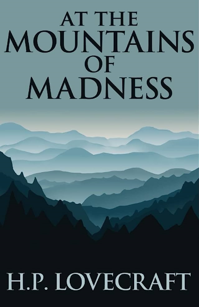 At the Mountains of Madness