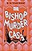 The Bishop Murder Case (A P...