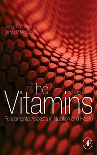 The Vitamins, Fifth Edition: Fundamental Aspects in Nutrition and Health (Kindle Edition)