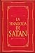La Sinagoga de Satán (Spanish Edition)