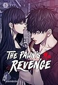 The Pawn's Revenge, Band 5
