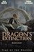 Dragon's Extinction (Time of the Dragon #8)