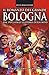 Il romanzo del grande Bolog...