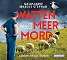 Wattenmeermord: E...