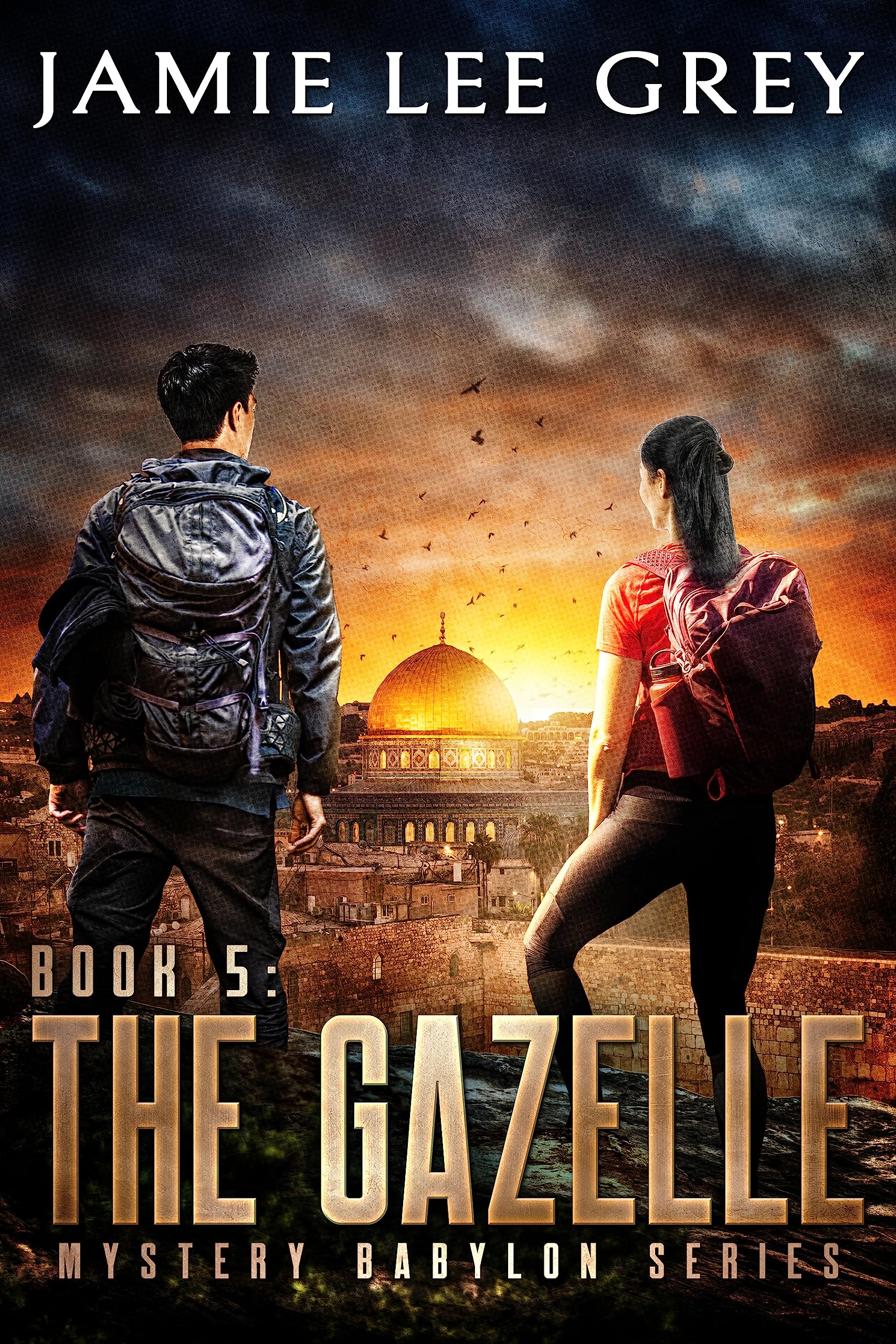 The Gazelle (Mystery Babylon #5)